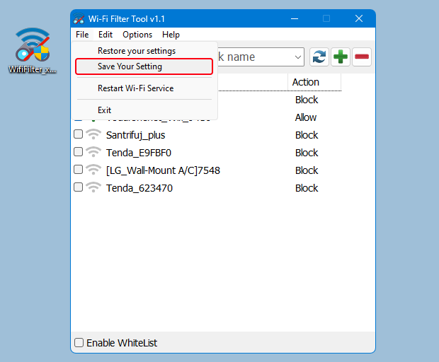 Wi-Fi Filter tool save your settings